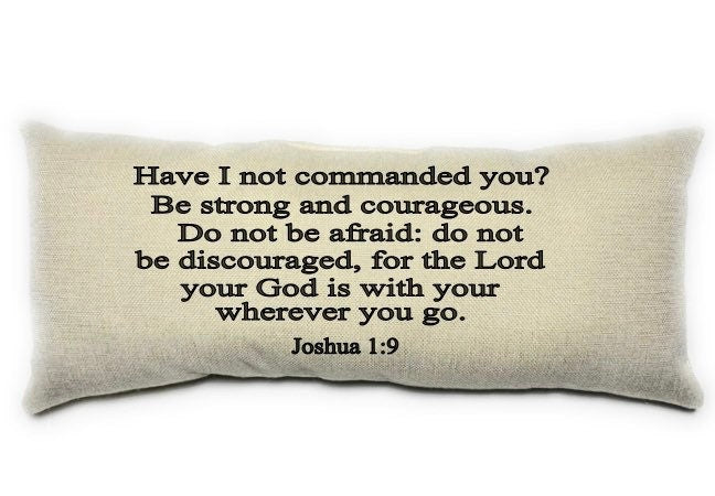 Be Strong and Courageous Joshua 1:9 Scripture, Christian, Lumbar Pillow, Black, Inspiration Cushion