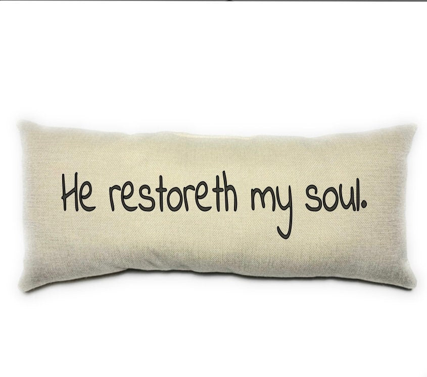 He Restoreth My Soul Lumbar Pillow Black and Beige Inspiration Home Decor Cushion